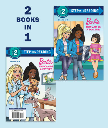 You Can Be a Doctor/You Can Be a Pet Vet (Barbie) by Random House