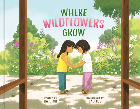 Where Wildflowers Grow by Hà Dinh