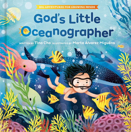 God's Little Oceanographer by Tina Cho