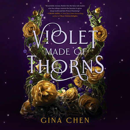 Violet Made of Thorns by Gina Chen