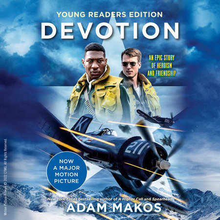 Devotion (Young Readers Edition) by Adam Makos