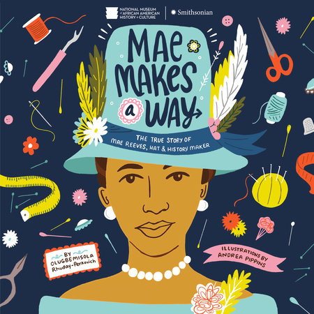 Mae Makes a Way by Olugbemisola Rhuday-Perkovich