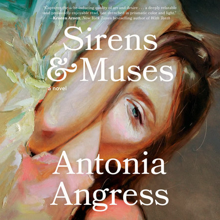 Sirens & Muses by Antonia Angress: 9780593496459