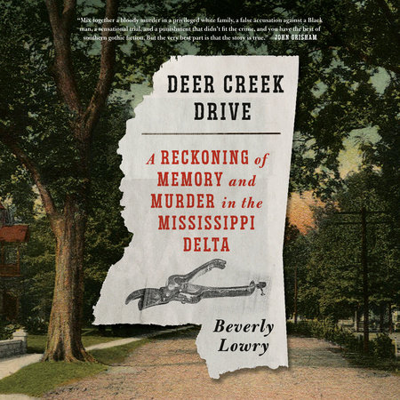 Deer Creek Drive by Beverly Lowry