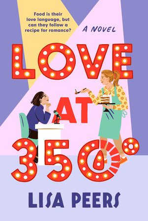 Love at 350° by Lisa Peers