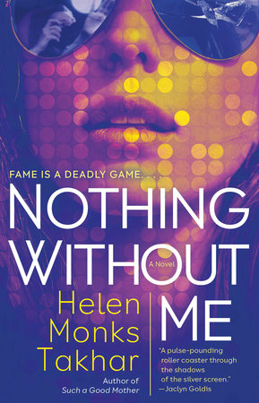 Nothing Without Me by Helen Monks Takhar