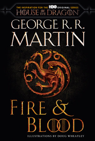 Fire & Blood (HBO Tie-in Edition) Book Cover Picture