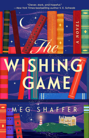 The Wishing Game by Meg Shaffer