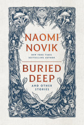 Buried Deep and Other Stories
