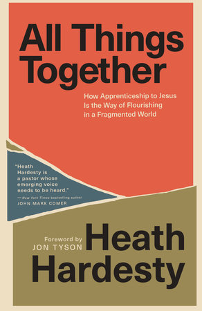 All Things Together by Heath Hardesty