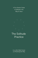 The Solitude Practice