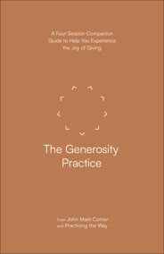 The Generosity Practice