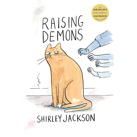Raising Demons by Shirley Jackson