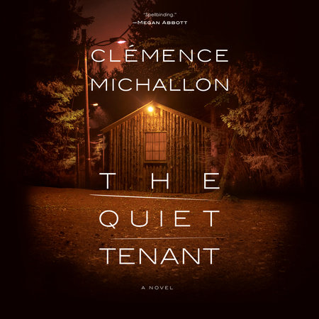 The Quiet Tenant by Clémence Michallon