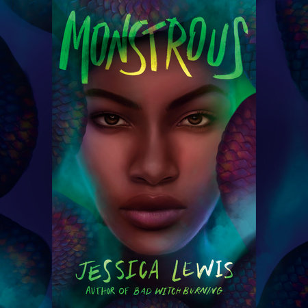 Monstrous by Jessica Lewis