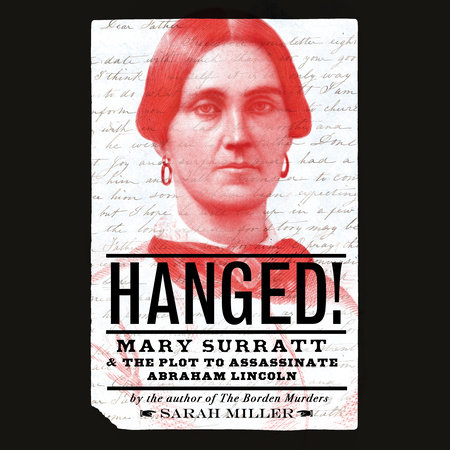 Hanged! by Sarah Miller
