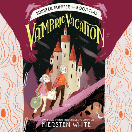 Vampiric Vacation by Kiersten White