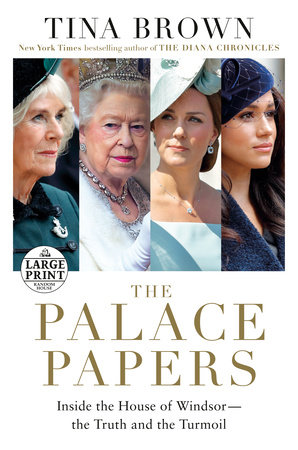 The Palace Papers by Tina Brown