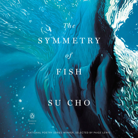 The Symmetry of Fish by Su Cho