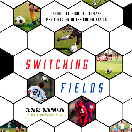 Switching Fields by George Dohrmann