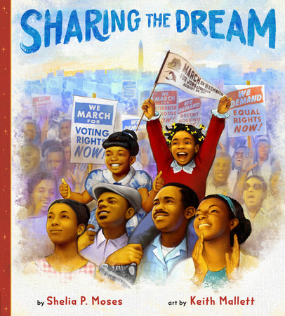 Sharing the Dream by Shelia P. Moses