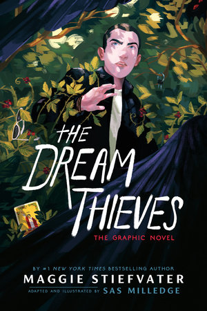 The Dream Thieves: The Graphic Novel by Sas Milledge,Maggie Stiefvater