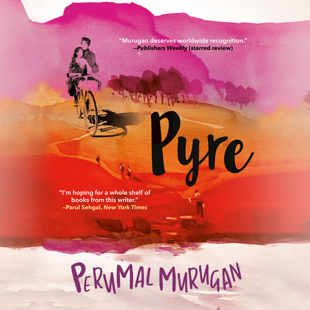 Pyre by Perumal Murugan