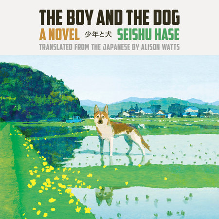 The Boy and the Dog by Seishu Hase