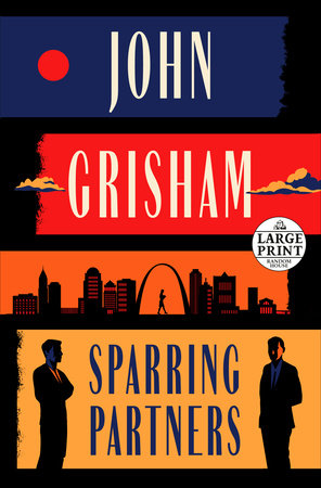Sparring Partners by John Grisham