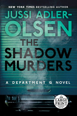 The Shadow Murders by Jussi Adler-Olsen