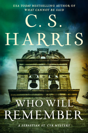 Who Will Remember by C. S. Harris