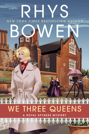 We Three Queens by Rhys Bowen