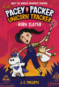 Pacey Packer Unicorn Tracker 2: Horn Slayer