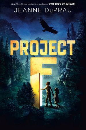 Project F by Jeanne DuPrau