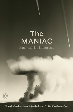 The MANIAC by Benjamin Labatut