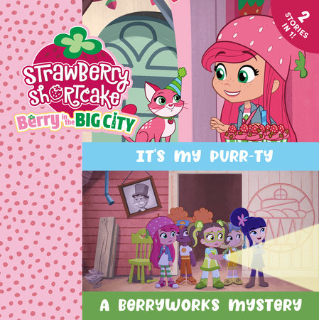 It's My Purr-ty & A Berryworks Mystery by Penguin Young Readers Licenses