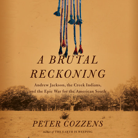 A Brutal Reckoning by Peter Cozzens