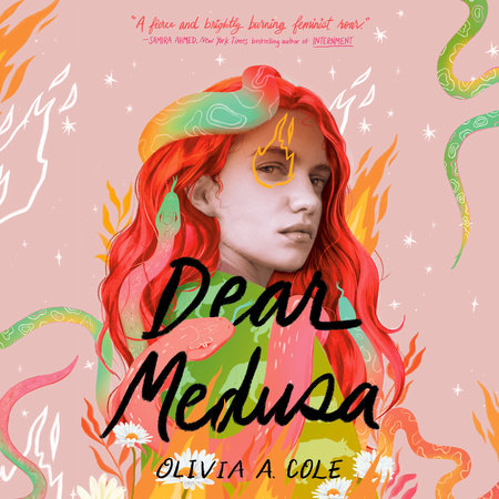 Dear Medusa by Olivia A. Cole