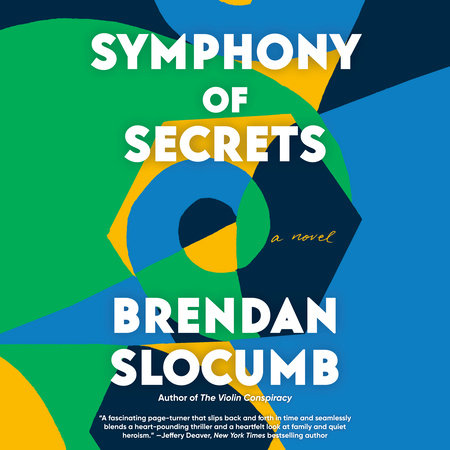 Symphony of Secrets by Brendan Slocumb