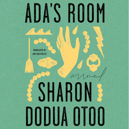 Ada's Room by Sharon Dodua Otoo
