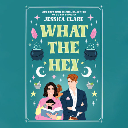 What the Hex by Jessica Clare