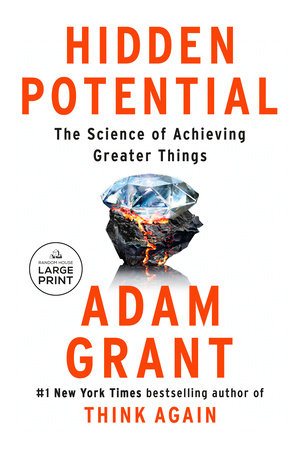 Hidden Potential by Adam Grant