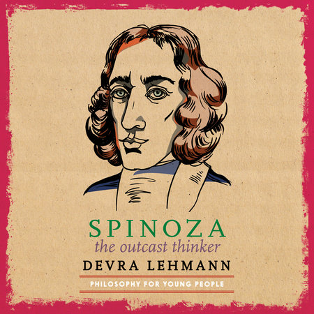 Spinoza by Devra Lehmann