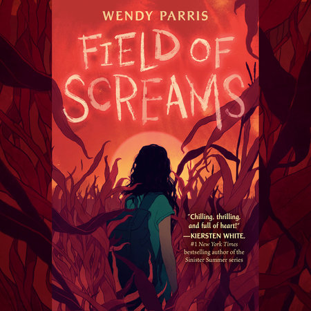 Field of Screams by Wendy Parris