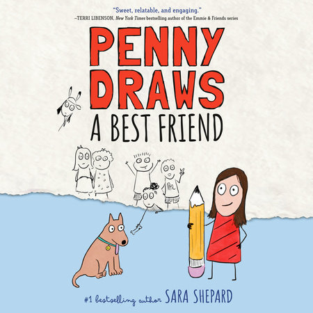 Penny Draws a Best Friend by Sara Shepard