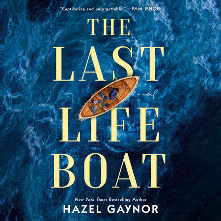 The Last Lifeboat by Hazel Gaynor