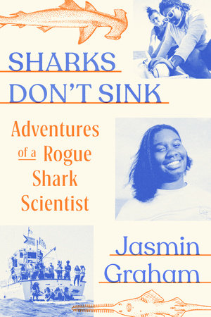 Sharks Don't Sink by Jasmin Graham