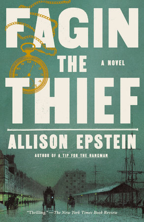 Fagin the Thief by Allison Epstein