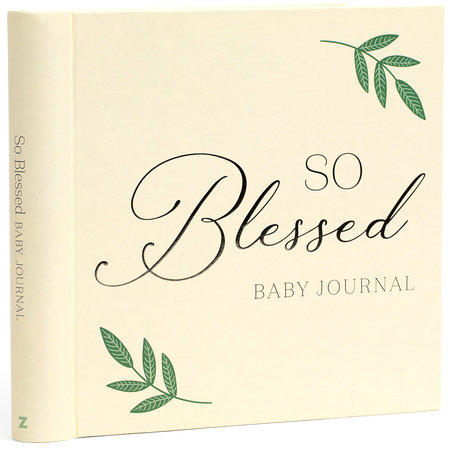 So Blessed Baby Journal by Zeitgeist