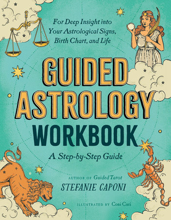 Guided Astrology Workbook by Stefanie Caponi